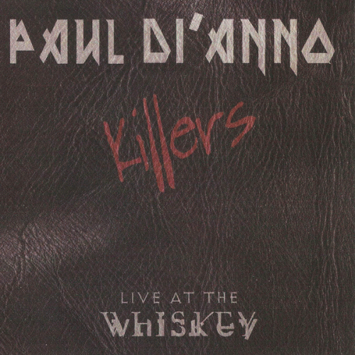 Paul Di'Anno : Killers Live at The Whiskey